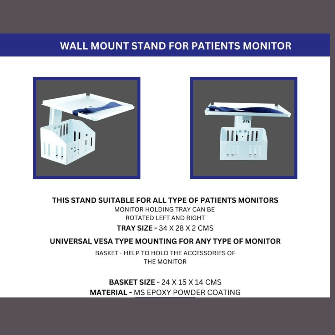 Patient Monitor Wall Mount Stand with Storage Basket & Becure Belt | Heavy Duty Stainless Steel | 50 Kg Capacity | Fully Adjustable Medical Monitor Holder. For Hospitals, ICU, OT, OPD.