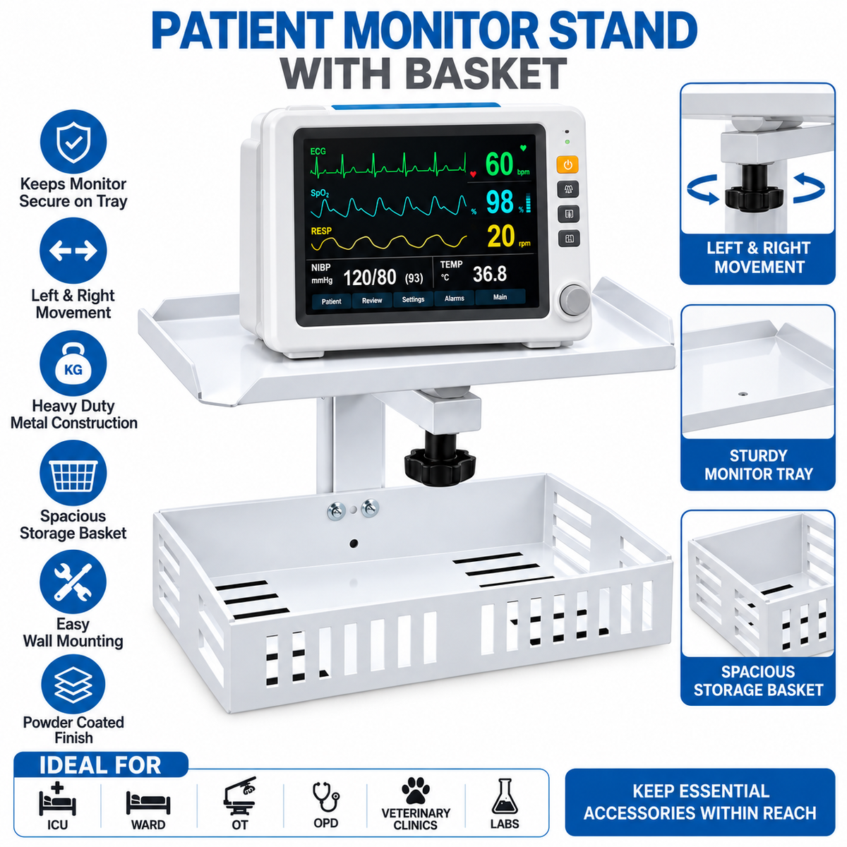 Patient Monitor Wall Stand With Storage Basket. Heay - Duty Metal Body With Left and Right Movement Compatible with All type Patient Monitor.